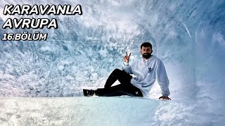 3860 Metrede Zor Anlar Yaşadık Monika İle Buzul Dağı Maceramız
