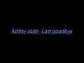 Last Goodbye Video preview