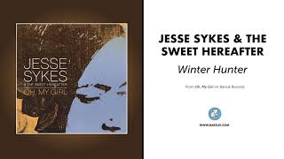 Watch Jesse Sykes Winter Hunter video