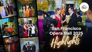 Step Inside San Francisco Operas 2025 Opening Night Gala