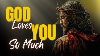 God Loves You So Much Heres His Message Live By Faith