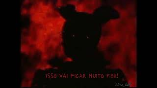 Springtrap I Hate You, Ive Always Hated You Legendado Pt-Br
