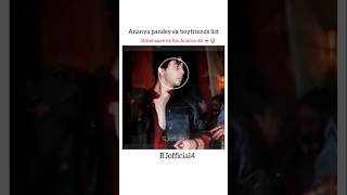 Ananya Pandey Ex Boyfriend List Kitne Saare Ex The Ananya Ke
