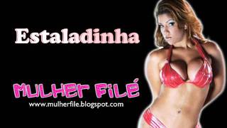 Estaladinha Versão Light