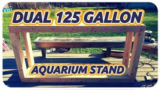 Diy Double 125 Gallon Aquarium Stand