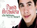 David Archuleta - Ave Maria (Full Song) "Christmas From The Heart"