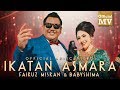 Fairuz Misran &amp; Baby Shima - Ikatan Asmara (Official Music Vi...