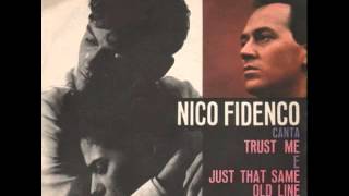 Watch Nico Fidenco Just The Same Old Line video