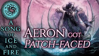 Aeron Got Patchfaced Theory Mouthpiece Of The Deep Ones - A Song Of Ice And Fire - Game Of Thrones