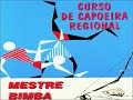 Corridos Mestre Bimba Cd Curso De Capoeira Regional Com Letras