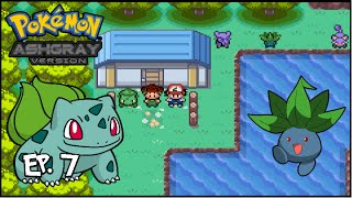 Let's Play: Pokemon Ash Gray Version EP.7 ''Bulbasaur and the Hidden Village.''