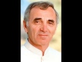 Charles Aznavour Mourir D'aimer (To Die Of Love) / German Version