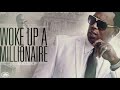 Woke Up A Millionaire Video preview