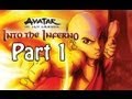 Avatar: The Last Airbender - Into The Inferno - Walkthrough PART 1