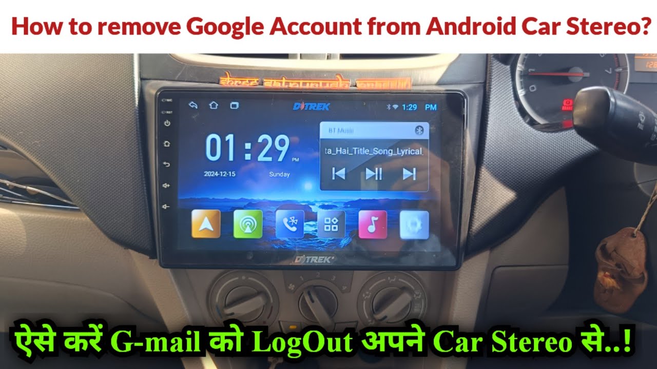 How to remove Google Account from Car Android System | How to remove Google Account from Car Android System |