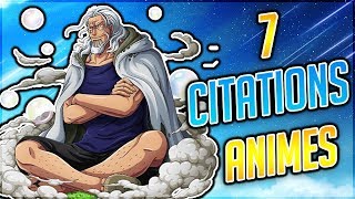 ANALYSE DE 7 CITATIONS MANGAS ET ANIMES