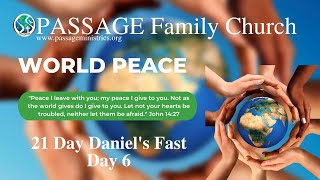 2023 Daniel's Fast Day 6