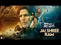 Jai Shree Ram | Ram Setu Anthem | Akshay Kumar, Jacqueline F, Nushrratt B | Vikram M, Shekhar A