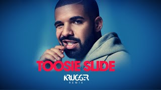 Drake - Toosie Slide ( DJ Krugger Remix )