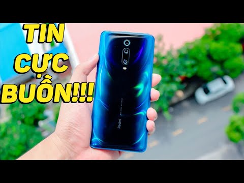 Tin CỰC BUỒN dành cho các bạn yêu thích Redmi K20, K20 Pro!!!