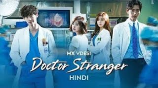 Doctor Stranger Episode 20 Hindi Dubbed