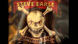 Watch Steve Earle Even When Im Blue video