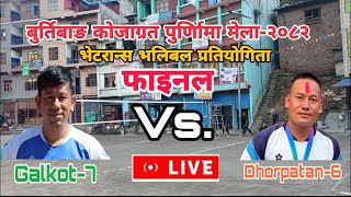Veterans Final-Galkot-10 Vs Dhorpatan-6Burtibang Purnima Mela 2082 Volleyball Live