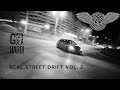REAL STREET DRIFT VS POLICE VOL.2 .
