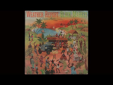 Weather Report - Black Market (1976) Side 1, vinyl album