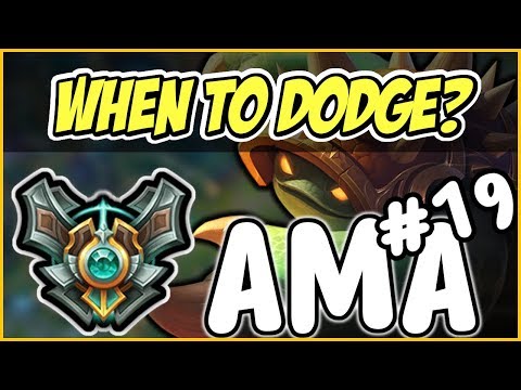 Tell tale signs of WHEN TO DODGE??? Masters AMA #19 - League of Legends