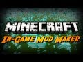 Minecraft: Layman Mod Maker! (In-Game Mod Making Tool)