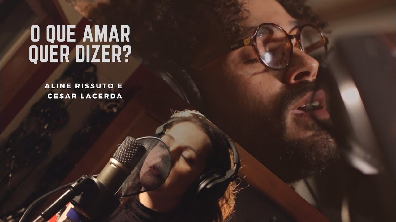Aline Rissuto e Cesar Lacerda - O que amar quer dizer?