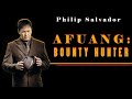 Afuang : Bounty Hunter - Philip Salvador and Marianne Dela Riva Full Movie 🎥 🔫 💰💵 🍷