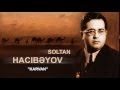 SOLTAN HACIBƏYOV - Karvan #karvan #karavan #caravan #soltan #hacibeyli #camel #camels