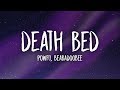 Powfu - Death Bed (Lyrics) ft. beabadoobee | don't stay awake for too long