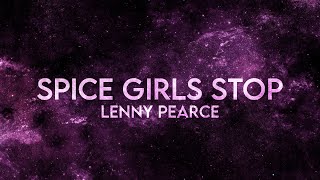Lenny Pearce - Spice Girls Stop Remix (Extended)