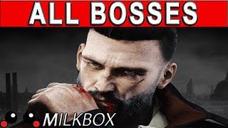 Vampyr All Boss Battles