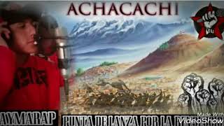 Aymarap- Punta De Lanza Por La Revolución Achacachi