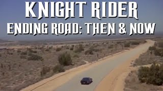 Knight Rider 1982-86 Ending Road Filming Location Then & Now 4K