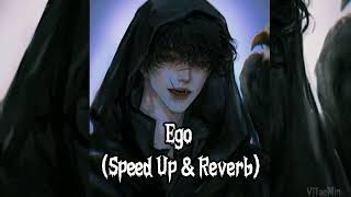 Willy William - Ego (Speed Up & Reverb)