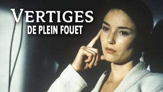 Vertiges De Plein Fouet Film Complet En Français Delphine Rollin Samuel Labarthe