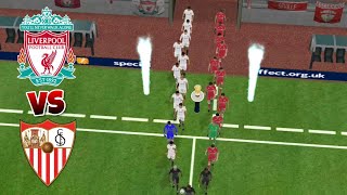 Liverpool VS Seville ● Dream League Soccer 2018 Gameplay