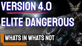 Elite Dangerous Version 4 Release Whats In Whats Not