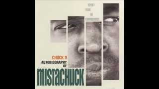 Watch Chuck D Niggativity  Do I Dare Disturb The Universe video