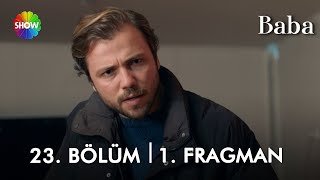 Baba 23. Bölüm 1. Fragman Kötü, Kötülüğünü Yapacak Işi Bu