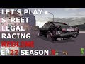 Let's Play Street Legal Racing Redline S5 - EP22