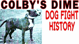 The Legendary Colbys Dime - A Legend In The History Of Amazing Pitbulls