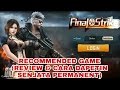 Final Strike - Review & Cara dapet senjata permanent