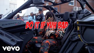 Vybz Kartel - Do It If Yuh Bad