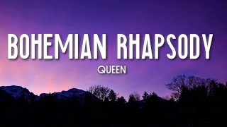 Bohemian Rhapsody - Queen (Lyrics) 🎵